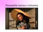 Personalit isterica o istrionica