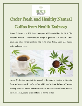 Order Fresh and Healthy Natural Coffee from Health Embassy