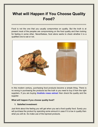 What will Happen if You Choose Quality Food?