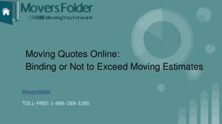 Moving Quotes Online, Binding or Not to Exceed Moving Estimates?