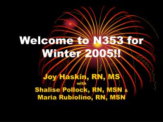 Welcome to N353 for Winter 2005!!