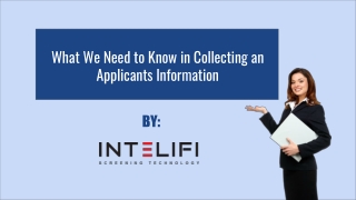 What We Need to Know in Collecting an Applicants Information