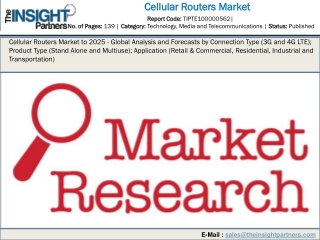 Cellular Routers Market to 2025 - Global Analysis