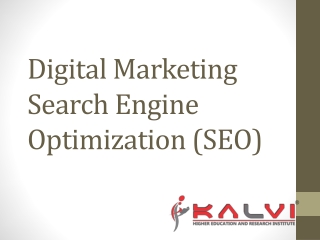 Digital Marketing Search Engine Optimization (SEO)