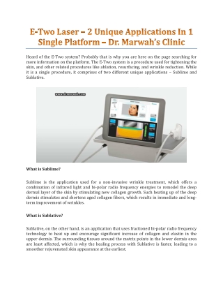 E-Two Laser — 2 Unique Applications In 1 Single Platform — Dr. Marwah’s Clinic