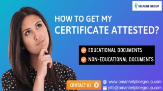 Get Easy & Reliable Certificate Attestation Services in Oman