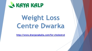 Weight Loss Centre Dwarka-Dr Anjana Kalia