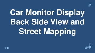 Car Monitor Display Back Side View and Street Mapping