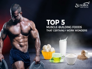 5 BEST FOODS FOR MUSCLE GROWTH | Nutrabox