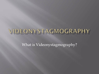 What is Videonystagmography ?