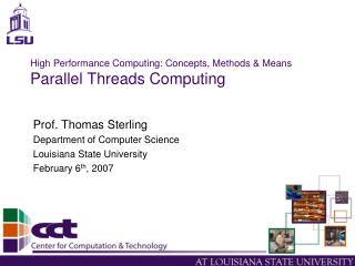 High Performance Computing: Concepts, Methods &amp; Means Parallel Threads Computing