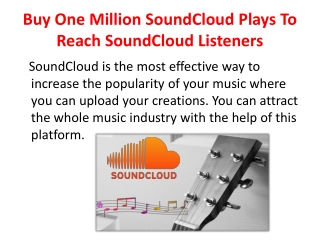 Buy One Million SoundCloud Plays To Reach SoundCloud Listeners