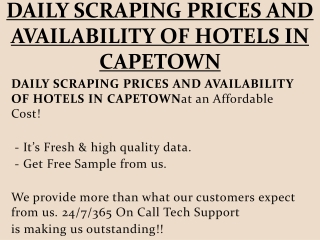 DAILY SCRAPING PRICES AND AVAILABILITY OF HOTELS IN CAPETOWN