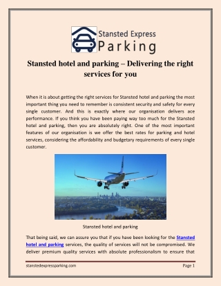 Stansted hotel and parking – Delivering the right services for you