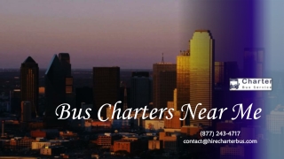 Bus Charters Near Me - (877) 243-4717