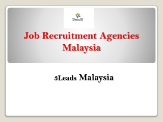 Job Recruitment Agencies Malaysia | 3Leads Malaysia