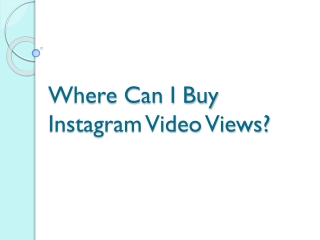 Where Can I Buy Instagram Video Views?