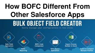 How BOFC Different From Other Salesforce Apps