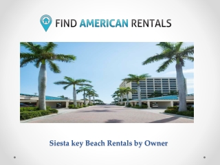 Siesta key Beach Rentals by Owner
