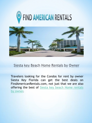 Siesta key Beach Home Rentals by Owner
