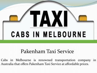 Pakenham Taxi Service