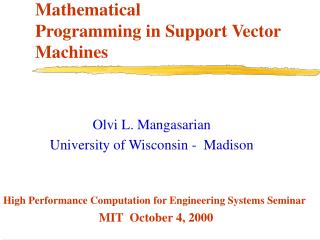 Mathematical Programming in Support Vector Machines