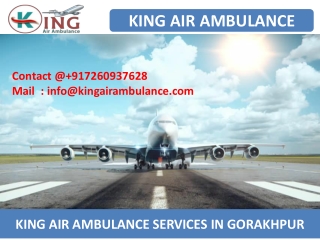 Get King Air Ambulance Services from Gorakhpur and Bokaro