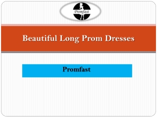 Beautiful Long Prom Dresses | PromFast