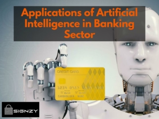 Applications of Artificial Intelligence in Banking Sector