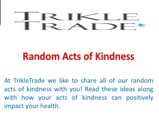 Random Acts of Kindness