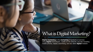 What is Digital Marketing