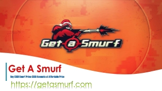 Buy CSGO Smurf Prime CSGO Accounts at Affordable Price