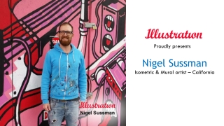 Nigel Sussman - Isometric & Mural Artist, California