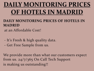 DAILY MONITORING PRICES OF HOTELS IN MADRID