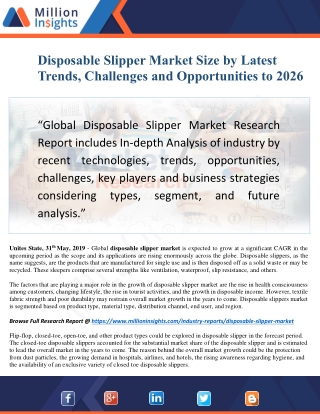 Disposable Slipper Market Driver, Trends And Applications