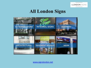 Sign Manufacturers London - All London Signs