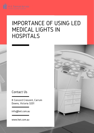 Importance of Using LED Medical Lights in Hospitals