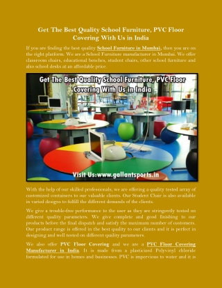 Get The Best Quality School Furniture, PVC Floor Covering With Us In India