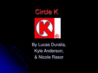 Circle K