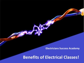 How Online Electrician Online Classes can help you out?