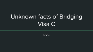 Unknown Facts Related To Bridging Visa C