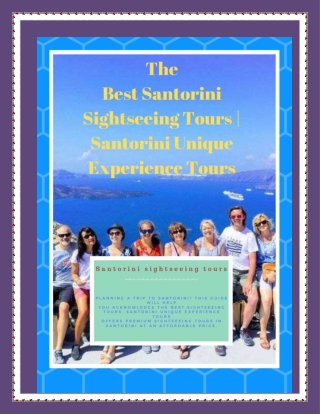 Plan for Stupendous Santorini Sightseeing ToursEarly & Enjoy