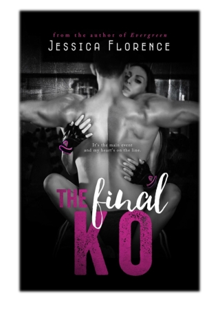 [PDF] Free Download The Final KO By Jessica Florence