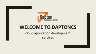 Cloud Application Development Services - Daptoncs