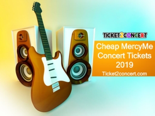 Discount MercyMe Concert Tickets