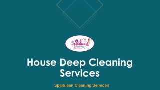 House deep cleaning services sparklean