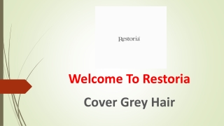 Cover Grey Hair - Restoria