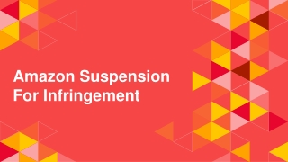 Amazon Suspension For Infringement
