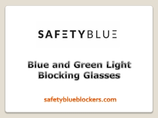 Blue and Green Light Blocking Glasses