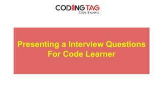 Learn Interview Question- Coding Tag